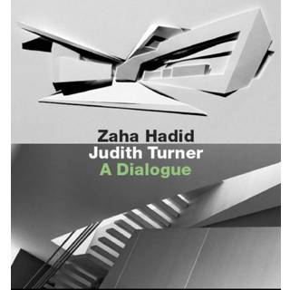Zaha Hadid, Judith Turner