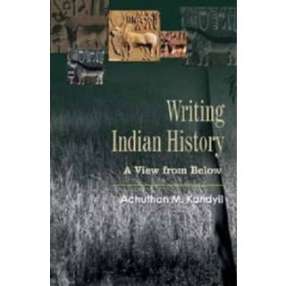 Writing Indian History