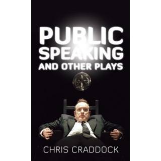 Public Speaking and Other Plays