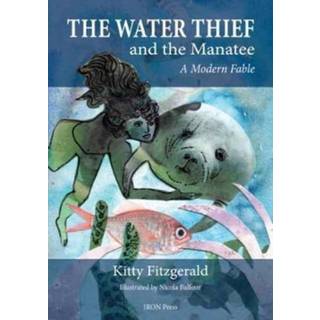 The Water Thief and The Manatee