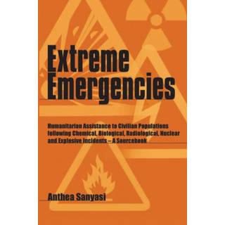 Extreme Emergencies