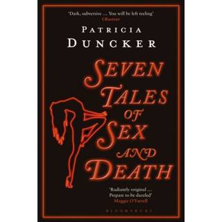 Seven Tales of Sex and Death