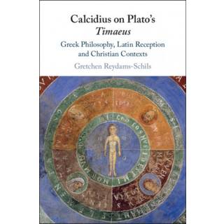 Calcidius on Plato's Timaeus