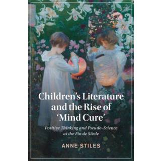 Children's Literature and the Rise of ‘Mind Cure'