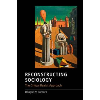 Reconstructing Sociology