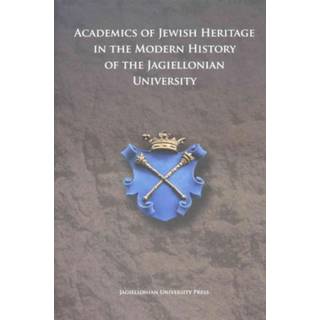 Academics of Jewish Origin in the History of the Jagiellonian University