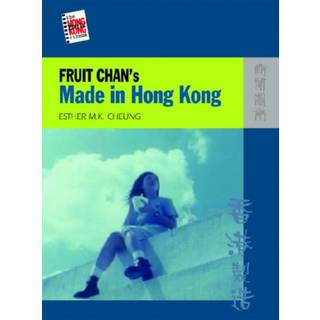 Fruit Chan's Made in Hong Kong