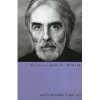 The Cinema of Michael Haneke