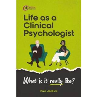 Life as a clinical psychologist
