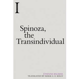 Spinoza, the Transindividual