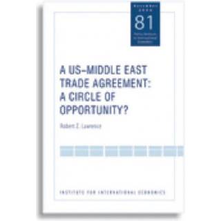 A US–Middle East Trade Agreement – A Circle of Opportunity?