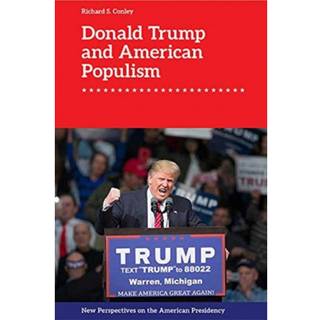 Donald Trump and American Populism