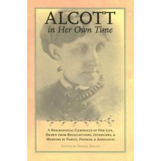 Alcott in Her Own Time