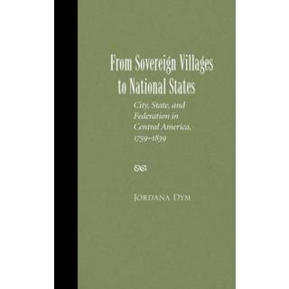 From Sovereign Villages to National States