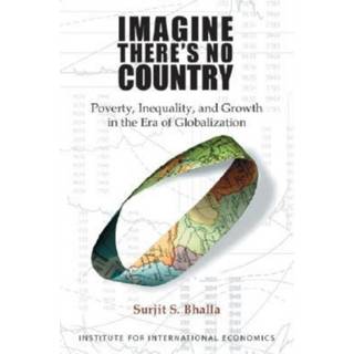 Imagine There`s No Country – Poverty, Inequality, and Growth in the Era of Globalization