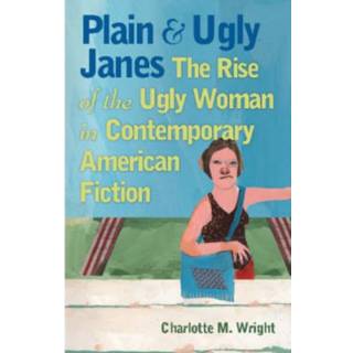 Plain and Ugly Janes