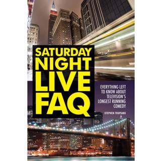 Saturday Night Live FAQ
