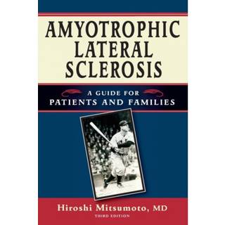 Amyotrophic Lateral Sclerosis