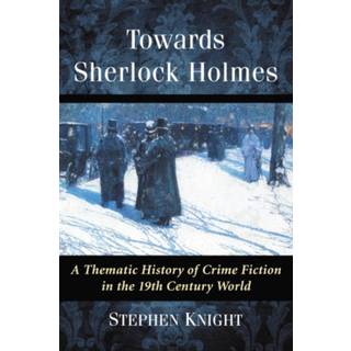 Towards Sherlock Holmes
