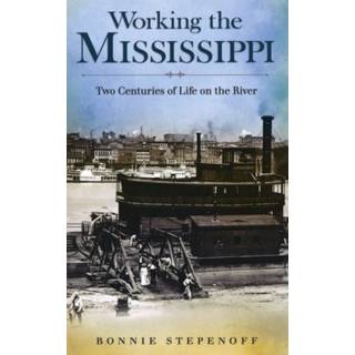 Working the Mississippi