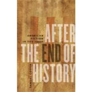 After the End of History