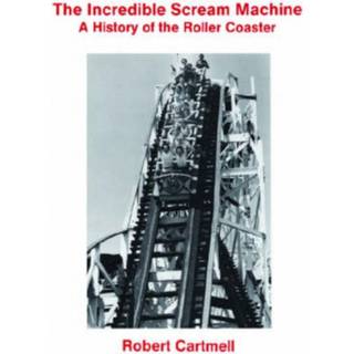 The Incredible Scream Machine