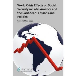 World Crisis Effects on Social Security in Latin America and the Caribbean