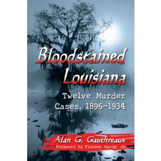 Bloodstained Louisiana