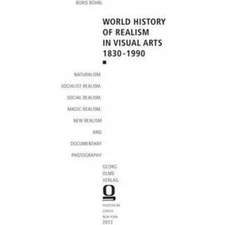 World History of Realism in Visual Arts 1830-1990