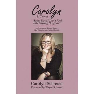 Carolyn & Cancer
