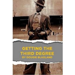 Getting The Third Degree