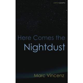 Here Comes the Nightdust