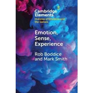 Emotion, Sense, Experience