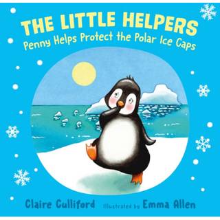 The Little Helpers: Penny Helps Protect the Polar Ice Caps