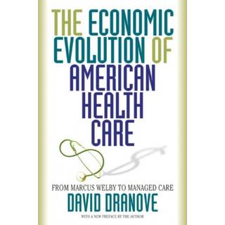 The Economic Evolution of American Health Care