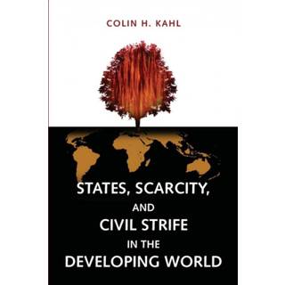 States, Scarcity, and Civil Strife in the Developing World