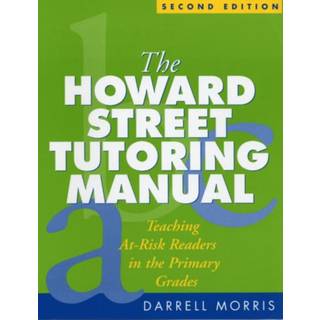 The Howard Street Tutoring Manual, Second Edition