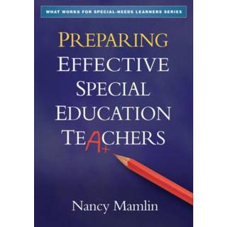 Preparing Effective Special Education Teachers