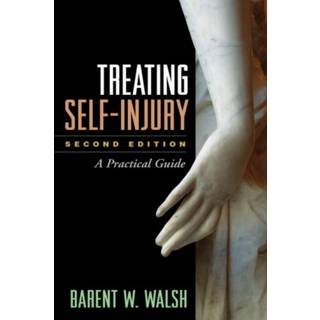 Treating Self-Injury, Second Edition