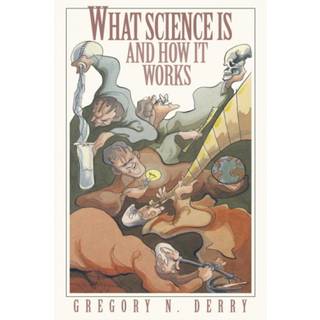 What Science Is and How It Works