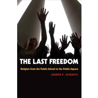 The Last Freedom