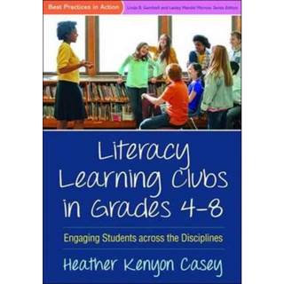 Literacy Learning Clubs in Grades 4-8