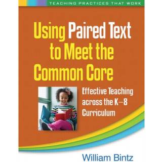 Using Paired Text to Meet the Common Core