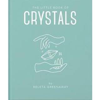 The Little Book of Crystals