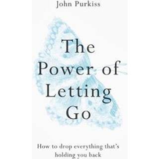 The Power of Letting Go