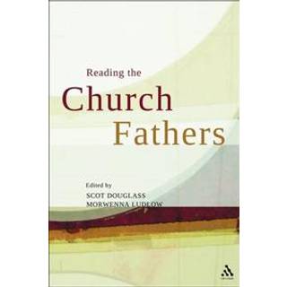 Reading the Church Fathers