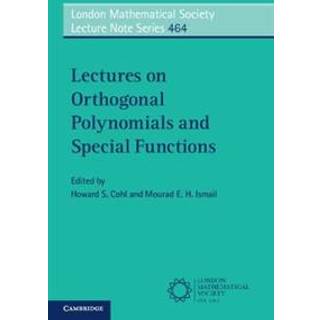 Lectures on Orthogonal Polynomials and Special Functions