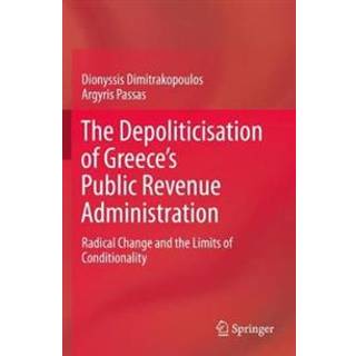 The Depoliticisation of Greece’s Public Revenue Administration
