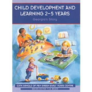 Child Development and Learning 2-5 Years