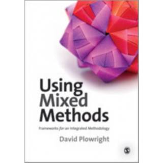 Using Mixed Methods, Edition 1 (Physical)